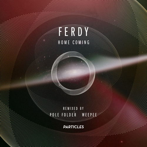 Ferdy - Home Coming - Pole Folder remix