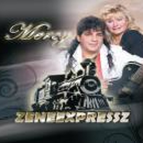Stream Mercy Együttes | Listen to Mercy - Zeneexpressz playlist online for  free on SoundCloud