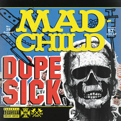 Madchild f/ Dilated Peoples Bishop Lamont and D-Sisive-Battleaxe-Prod. by Evidence
