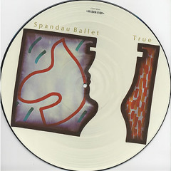 True - Spandau Ballet (Teka Remix 2012)