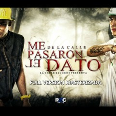 DE LA CALLE - ME PASARON EL DATO (FULL VERSION MASTER) / DESCARGA EN RZCMUSIC.COM.AR