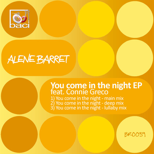 Alene Barret - You Come in the Night (deep mix)