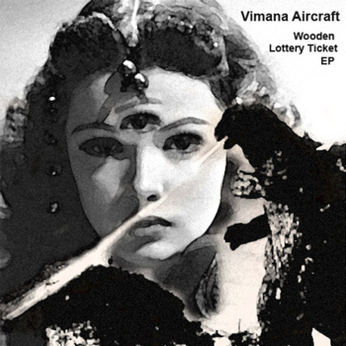 Vimana Aircraft - Wooden Lottery Ticket