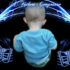 A Fathers Composure ft. Unique