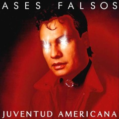 15. Ases Falsos - La Sinceridad del Cosmos [Juventud Americana 2012]