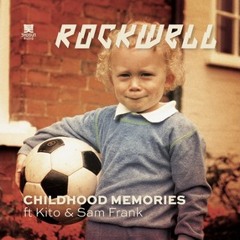 Rockwell feat. Kito + Sam Frank - Childhood Memories - Neosignal Remix - on Shogun Audio