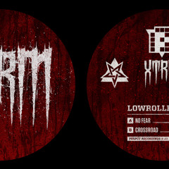 Lowroller - No Fear - PRSPCT XTRM 004 (Out September 3rd!!!)