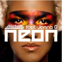 Doctor P Ft Jenna G - Neon Lights (Άλφα-Βήτα Remix)