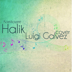 Halik (Kamikazee) Cover - Luigi Galvez