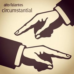 Circumstantial (You should know by now)DEMO