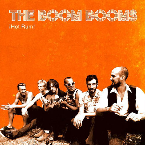 The Boom Booms - Hot Rum