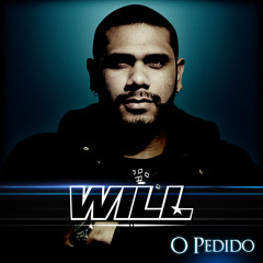 Will - O Pedido