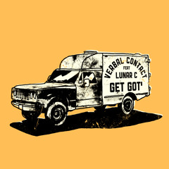 Get Got - Ft. Lunar C