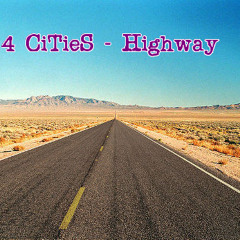 4 CiTieS - Highway