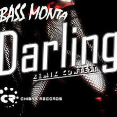 Bass Monta - Darling (1N8St& Remix)//FREE DL
