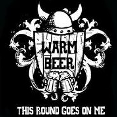 Warm Beer