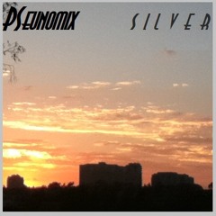 Silver (Soundcloud/Facebook Exclusive)