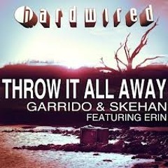 Garrido & Skehan ft. Erin - Throw it all away (Khoa Tran remix)