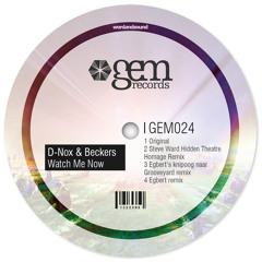 D-Nox & Beckers - Watch me now