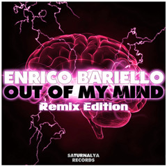 Enrico Bariello - Out Of My Mind (Pete Sunset Edit)