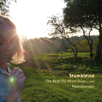 Stumbleine - The Beat My Heart Skips (Ft. CoMa)