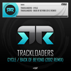 Trackloaders - Back of Beyond (2012 Remix)