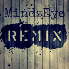 Remixes by MindsEye