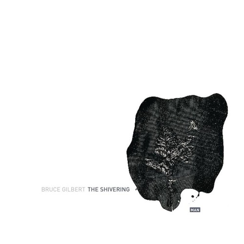 Bruce Gilbert - Epitaph For Henran Brenlar