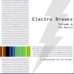 Exzakt - Electro Breakz Volume 6 [Free Download]