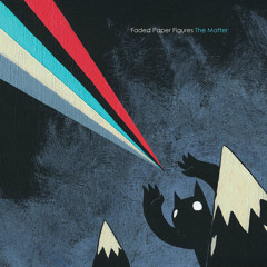 Faded Paper Figures "Piledrive" (from The Matter, Oct. 2012)