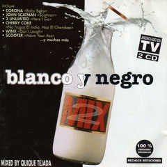Blanco Y Negro Mix 2 - Radio Edit (1995)
