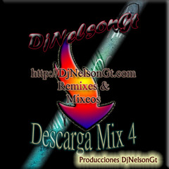 Descarga Mix 4 (DjNelsonGt)