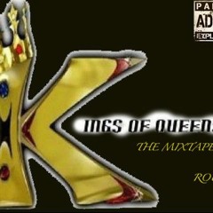 KINGS OF QUEENS-WHAT THEY WANNA HEAR