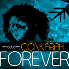 Conkarah - Forever