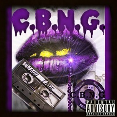 C.B.N.G. - Pretty Faces Prod. By Destruktion