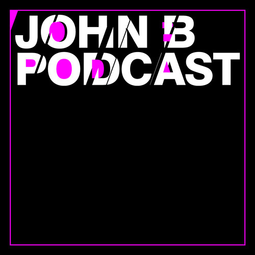 John B Podcast 095: Summer 2012 Studio Mix