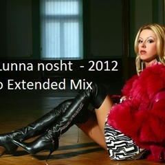 KATI - LUNNA NOSHT (DJ ILko Ext. Mix 2012)