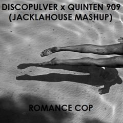 DiscoPulver x Quinten909 - Romance Cop (jacklahouse mashup)
