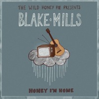 Blake Mills - Don't Tell All Our Friends About Me