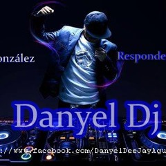 Danyel Dj Ft. Diego González - Responde (Remix)