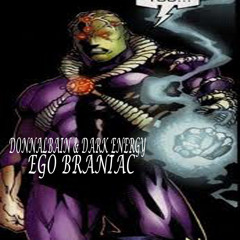 Donnalbain & Dark Energy - Ego Braniac (Prod. Donnalbain)