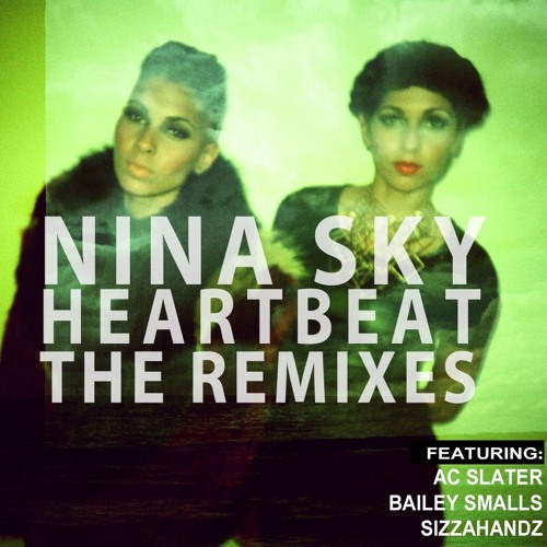 Stream Nina Sky Heartbeat (AC Slater Remix) by AC Slater Listen
