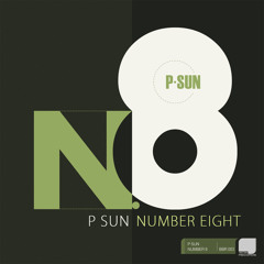 P-Sun - Number 8 (marcapasos remix)