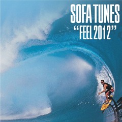 Sofa tunes - Feel 2012 (Andy Smith Remix / TB176)