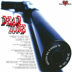 Al Ferox - dead zone - the Hacker remix