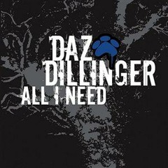 DAZ DILLINGER - All I Need (Produced by SGProducer)