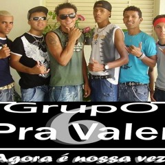 Grupo Pra Valer 6 - Final Feliz