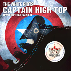 The White Riots 'Captain High Top' [APEM035]