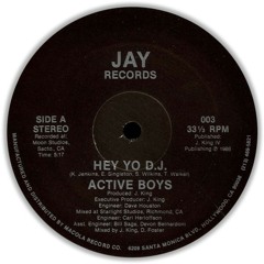 Active Boys - Hey Yo D.J. (1986)