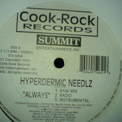 hyperdermic needlz - always (raw mix) 1995